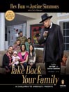 Take Back Your Family